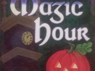 2003 – The Magic Hour – James S. Crowley (Signed)