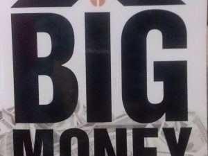 2016 – Big Money – Doug Clark