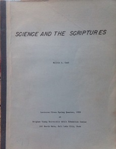 1959 – Science and the Scriptures – Melvin A. Cook