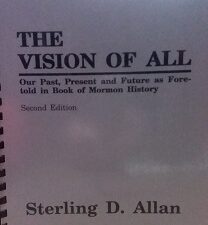 1991 – The Vision of All (2nd Edition) – Sterling D. Allan
