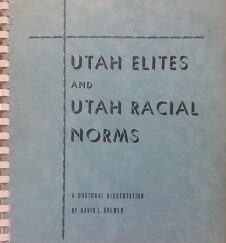 1966 - Utah Elites and Utah Racial Norms - David Leslie Brewer