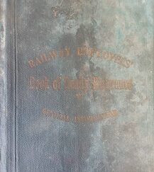 1904 – Railway Employees’ Book of Ready Reference and General Information- Thomas A. Annis