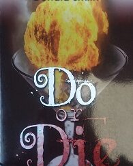 2005 - Do or Die (SIGNED) - Donald Smith