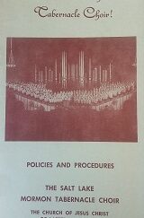 Welcome to the Tabernacle Choir! Polices and Procedures – The Salt Lake Mormon Tabernacle Choir