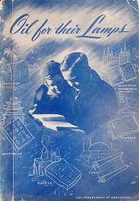 1943 – Oil for Their Lamps – Wendell Rich, William E. Berrett