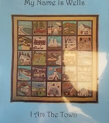 2002 – My Name is Wells: I am the Town – Hope Moody Shelley