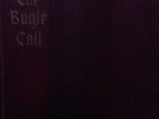 1943 – The Bugle Call – Alma White