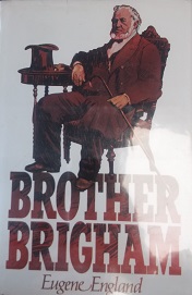 1980 — Brother Brigham — Eugene England — Hardcover