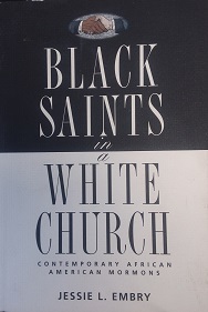 1994 – Black Saints in a White Church – Jessie L. Embry