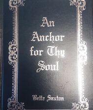 1990 – An Anchor for Thy Soul (SIGNED) – Bette Saxton