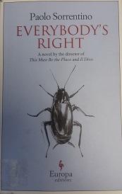 2011 – Everybody’s Right – Paolo Sorrentino