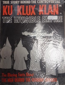 1964 – True Story Behind the Controversial Ku Klux Klan: The Invisible Empire