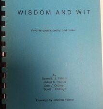 Wisdom and Wit : Favorite Quotes, Poetry, and Prose – Multiple Authors