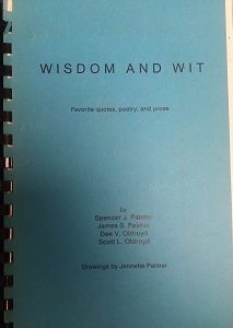 Wisdom and Wit : Favorite Quotes, Poetry, and Prose – Multiple Authors