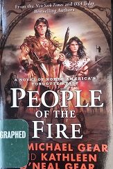 1991 - People of the Fire (SIGNED) - W. Michael Gear and Kathleen O'Neal Gear