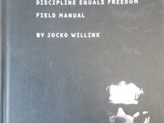 2017 - Discipline Equals Freedom: Field Manual - Jocko Willink