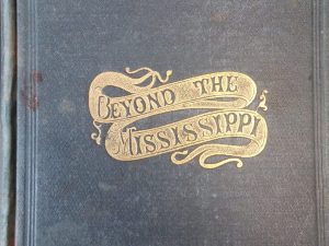 1867 – Beyond the Mississippi – Albert D. Richardson