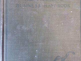 1913 – The Rural Science Series : The Farmer’s Business Handbook – L.H. Bailey