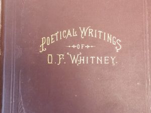 1889 – The Poetical Writings of O.F. Whitney – Orson F. Whitney
