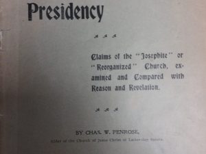 1898 – Priesthood and Presidency – Chas. W. Penrose