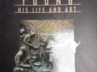 1997 -- Mahonri Young: His Life and Art -- Thomas E. Toone -- Large Size Hardbound