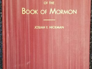 1937 ~ The Romance of the Book of Mormon ~ Josiah E. Hickman