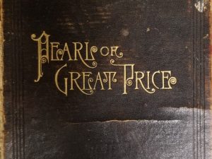 1902 ~ Pearl of Great Price ~ Poor Condition