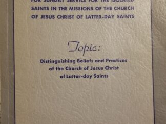 Course of Study for Sunday Service for the Isolated Saints in the Missions of the Church . . .
