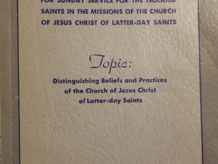 Course of Study for Sunday Service for the Isolated Saints in the Missions of the Church . . .