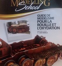 2018 – Guide De Modelisme Pour La Rouille et L’Oxydation – Jari Hemila