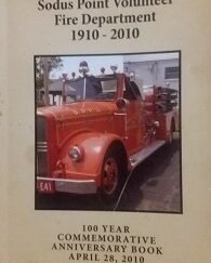 2010 - Sodus Point Volunteer Fire Department 1910-2010  Anniversary Book- Sodus Point Fire Department