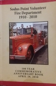 2010 – Sodus Point Volunteer Fire Department 1910-2010 Anniversary Book- Sodus Point Fire Department