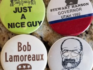 4 Utah Political Pins ~ Bob Lamoreaux, Paul Van Dam, Stewart Hanson for Governor