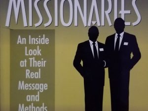 The Mormon Missionaries, An Inside Look . . . ~ Janis Hutchinson