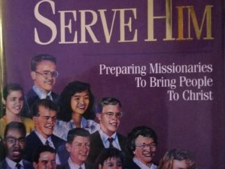 Called to Serve Him ~ Elaine Cannon and Ed J. Pinegar ~ Hardbound