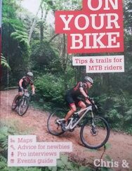 2016 – On Your Bike: Tips & Trails for MTB Riders – Chris & Tim Whitfield