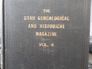 The Utah Genealogical and Historical Magazine: Vol. 4