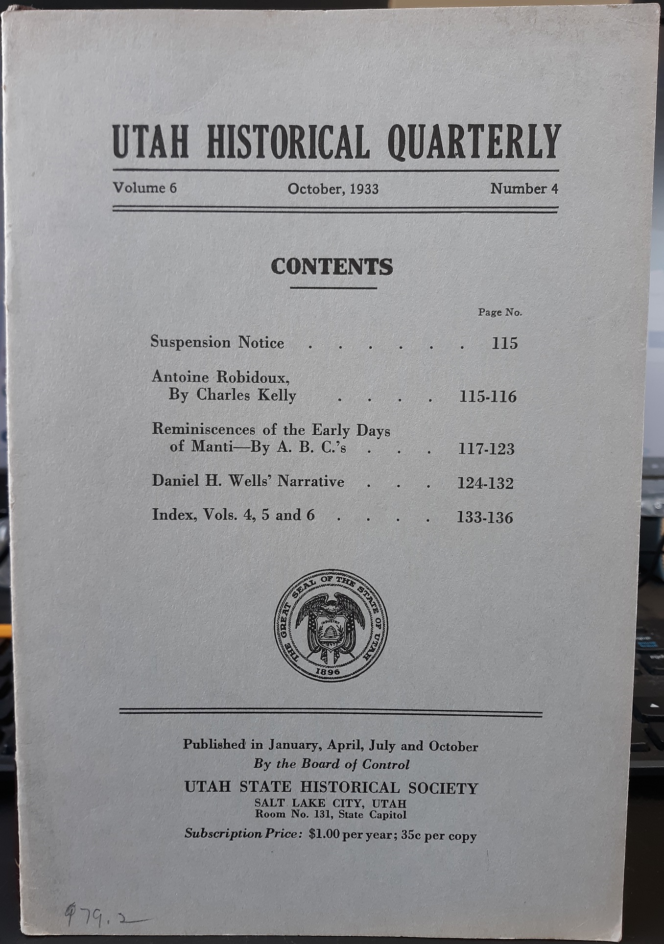 Utah Historical Quarterly: Vol. 6, No. 4, October, 1933
