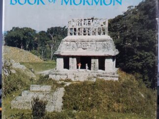 Great Civilizations and the Book of Mormon (1970) ~ by Milton R. Hunter