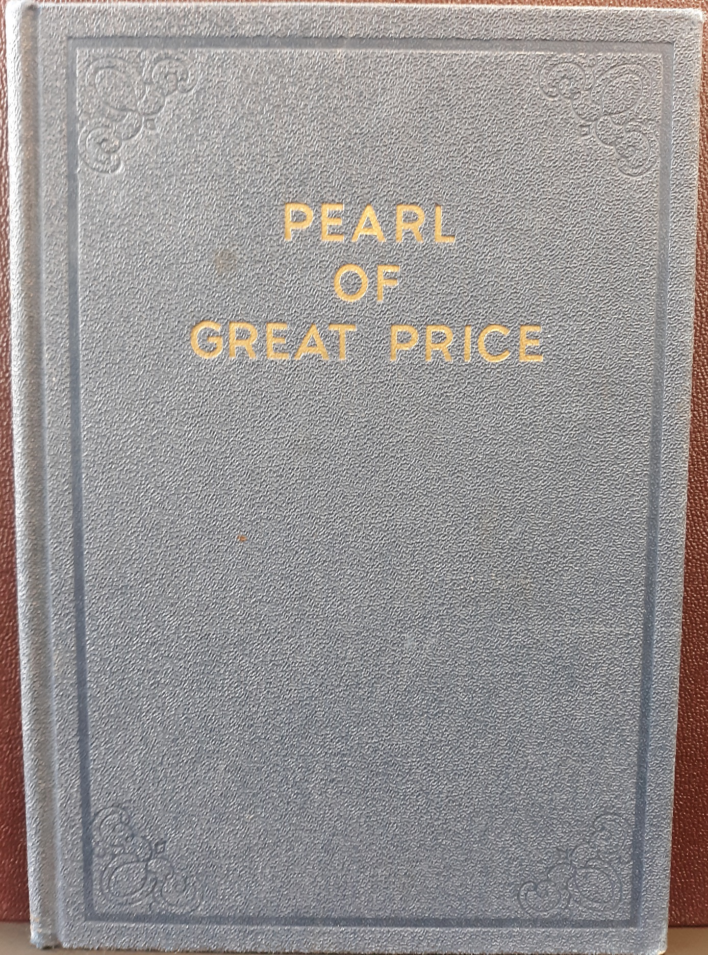 Pearl of Great Price (1952 Edition)