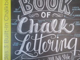 2015 – The Complete Book of Chalk Lettering – Valerie McKeehan