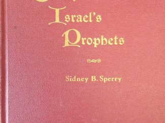 1952 - The Voice of Israel's Prophets - Sidney B. Sperry -- Hardbound / No Dust Jacket