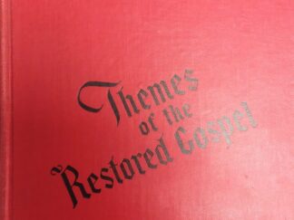 1950 - Themes of the Restored Gospel - Sidney B. Sperry --- Hardbound