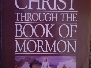Finding Christ Through the Book of Mormon ~ Susan Easton Black