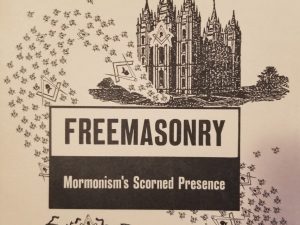 Freemasonry, Mormonism’s Scorned Presence ~ Mervin B. Hogan ~ Very Scarce!