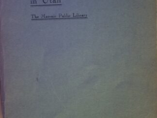 Freemasonry in Utah, The Masonic Public Library 1877-1891-1897 ~ S. H. Goodwin