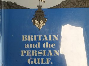 1967 – Britain an the Persian Gulf 1894-1914 – Briton Cooper Busch