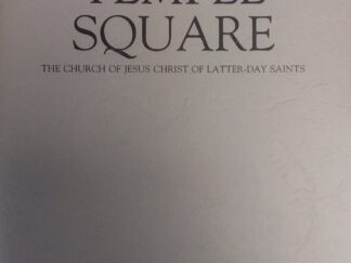 Historic Temple Square (Tour Scripts 1-86) - The Church of Jesus Christ of Latter-Day Saints