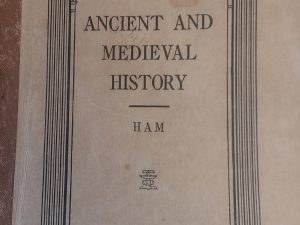 1922 – Ancient and Medieval History – Charles Ham, M.A.
