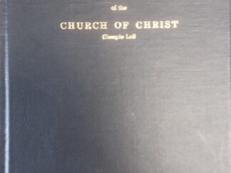1953 - An Outline History of the Church of Christ (Temple Lot) - B.C. Flint